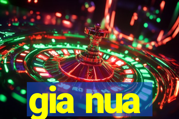 gia nua